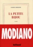 Patrick Modiano - La petite Bijou.