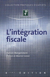 Patrick Morgenstern - L'intégration fiscale.