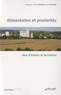 Patrick Mundler et Juliette Rouchier - Alimentation et proximités - Jeux d'acteurs et territoires.