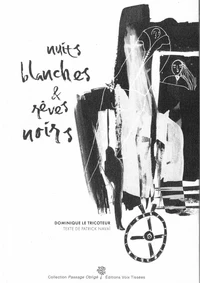 Nuits blanches et rêves noirs Tome 1