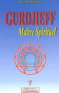 Gurdjieff, maître spirituel