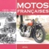 Patrick Negro - Motos françaises - 1869-1962.