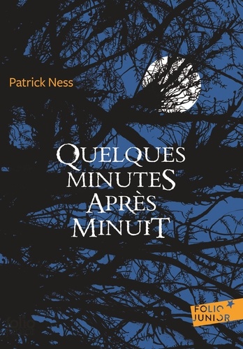 Quelques minutes après minuit de Patrick Ness - Poche - Livre - Decitre