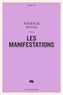 Patrick Nicol - Les manifestations.