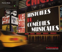 Patrick Niedo - Histoire de comédies musicales - Broadway.