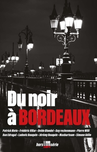 Du noir à Bordeaux