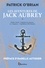 Les aventures de Jack Aubrey Tome 1 Maître à bord ; Capitaine de vaisseau ; La "Surprise" ; Expédition à l'île Maurice