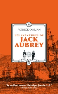 Patrick O'Brian - Les aventures de Jack Aubrey Tome 2 : La surprise ; Expédition à l'île Maurice.
