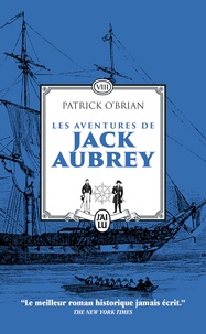 Patrick O'Brian - Les aventures de Jack Aubrey Tome 8 : L'exilée ; Une mer couleur de vin.