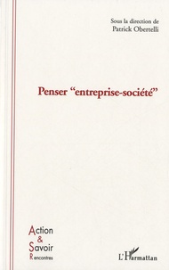 Patrick Obertelli - Penser "entreprise-société".