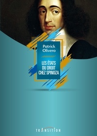 Patrick Olivero - Les états du droit chez Spinoza.