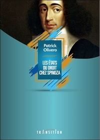 Patrick Olivero - Les états du droit chez Spinoza.