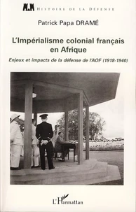 L'Impérialisme colonial français en Afrique