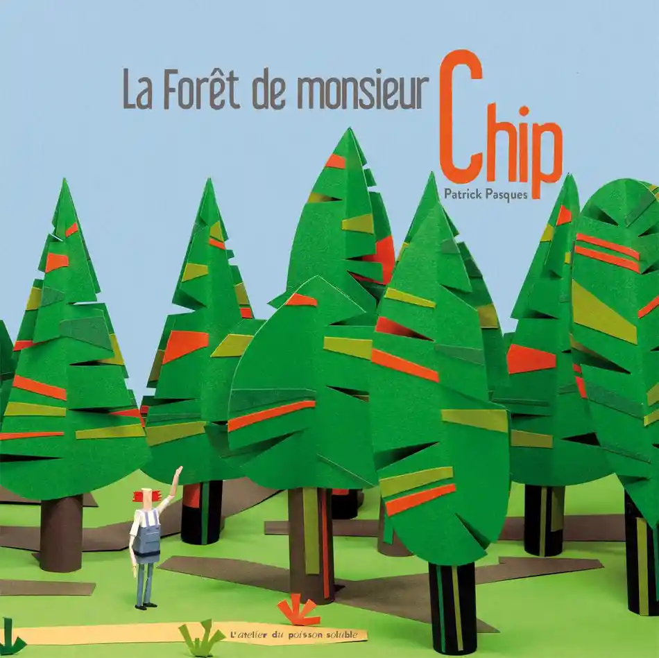 Couverture de La forêt de monsieur Chip