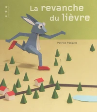 La revanche du lièvre