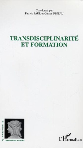 Patrick Paul - Transdisciplinarité et formation.