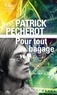 Patrick Pécherot - Pour tout bagage.