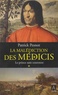Patrick Pesnot - La malédiction des Médicis Tome 1 : Le prince sans couronne.