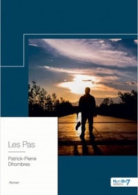 Patrick-Pierre Dhombres - Les pas.