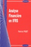 Patrick Piget - Analyse financière en IFRS.