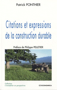 Patrick Ponthier - Citations et expressions de la construction durable.