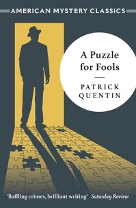 Patrick Quentin - A Puzzle For Fools.
