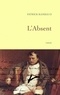 Patrick Rambaud - L'absent.