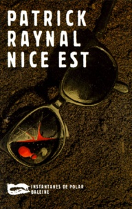 Patrick Raynal - Nice Est.