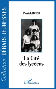 La Cité des lycéens