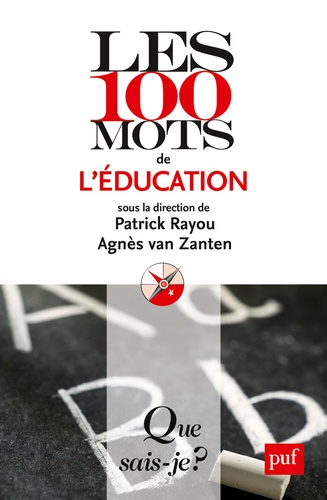Les 100 mots de l'éducation 2e édition