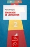 Patrick Rayou - Sociologie de l'éducation.