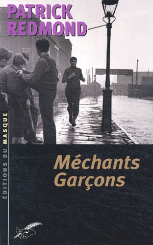 Patrick Redmond - Mechants Garcons.