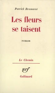 Les fleurs se taisent