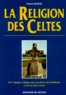 Patrick Rivière - La Religion Des Celtes.