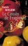 Patrick Roegiers - Le Cousin de Fragonard.