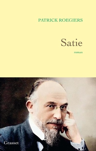Satie : roman