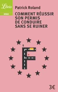 Comment réussir son permis de conduire sans se ruiner