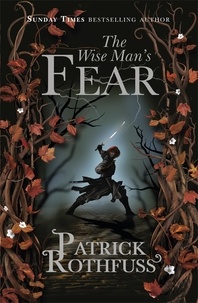 Patrick Rothfuss - The Wise Man's Fear.