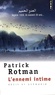 Patrick Rotman - L'ennemi intime.