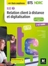 Patrick Roussel et Mohammed Alioui - Relation client à distance et digitalisation BTS NDRC - Bloc 2.