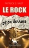 Patrick S. Vast - Le Rock.