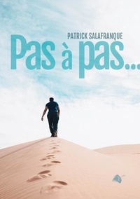 Patrick Salafranque - Pas à pas.