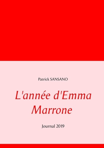 L'année d'Emma Marrone. Journal 2019