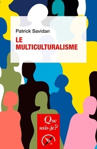 Ebooks gratuits pdf téléchargement gratuit Le multiculturalisme (Litterature Francaise)