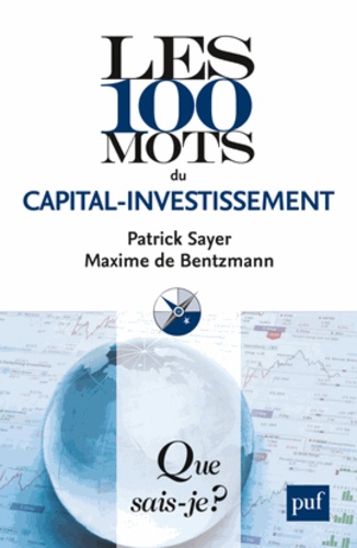 Les 100 mots du capital-investissement