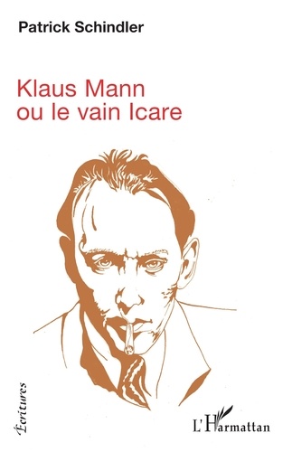 Klaus Mann ou le vain Icare