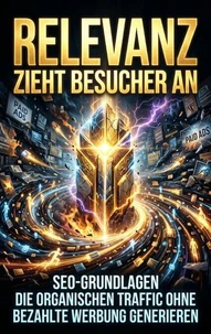 Relevanz zieht Besucher an
