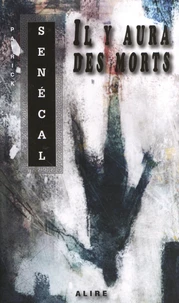 Il y aura des morts