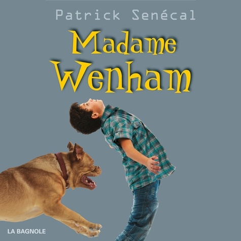 Patrick Senécal et Normand D'amour - Madame Wenham.