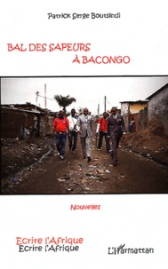 Patrick Serge Boutsindi - Bal des sapeurs à Bacongo.